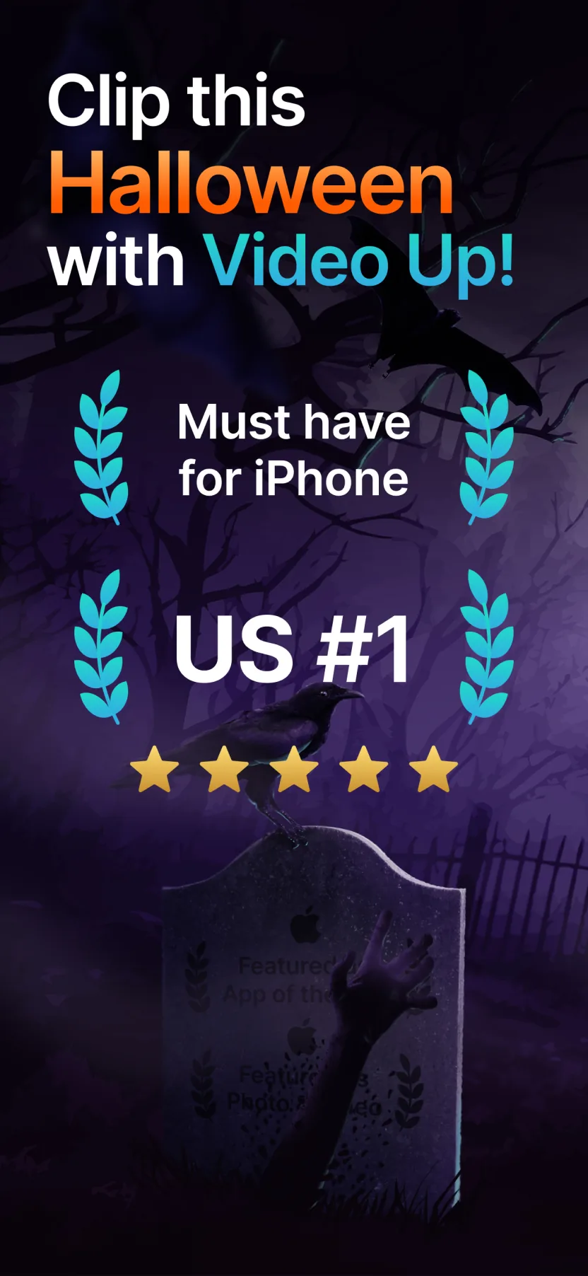Halloween Custom Product Page: “Clip this Halloween with Video Up!”, Must have for iPhone, US #1, five stars